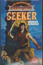 Dark Sun: Tribe of One #2: The Seeker by Simon Hawke