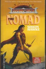 Dark Sun: Tribe of One #3: The Nomad by Simon Hawke