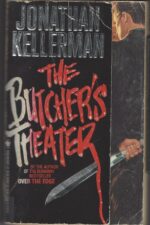 The Butcher's Theater by Jonathan Kellerman