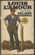 The Iron Marshall by Louis L'Amour