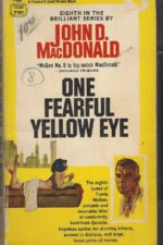 Travis McGee #8: One Fearful Yellow Eye by John D. MacDonald