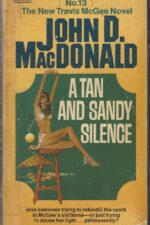 Travis McGee #13: A Tan and Sandy Silence by John D. MacDonald