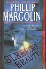 Sleeping Beauty by Phillip Margolin