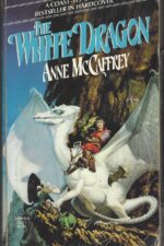 Dragonriders of Pern # 3: The White Dragon by Anne McCaffrey