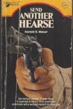 Scott Jordan #8: Send Another Hearse by Harold Q. Masur