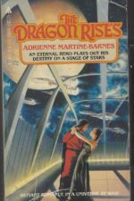 The Dragon Rises by Adrienne Martine-Barnes