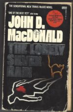 Travis McGee #21: The Lonely Silver Rain by John D. MacDonald