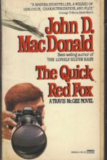 Travis McGee #4: The Quick Red Fox by John D. MacDonald