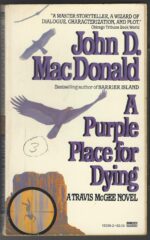 Travis McGee #3: Purple Place For Dying by John D. MacDonald