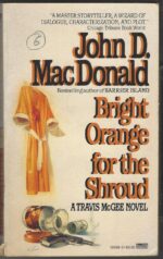 Travis McGee #6: Bright Orange for the Shroud by John D. MacDonald