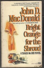 Travis McGee #6: Bright Orange for the Shroud by John D. MacDonald