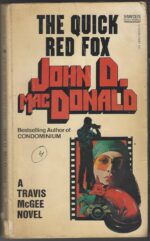 Travis McGee #4: The Quick Red Fox by John D. MacDonald