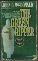 Travis McGee #18: The Green Ripper by John D. MacDonald