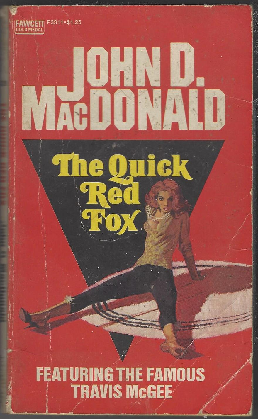 Travis McGee #4: The Quick Red Fox by John D. MacDonald