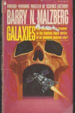 Galaxies by Barry N. Malzberg