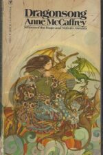 Harper Hall of Pern #1: Dragonsong by Anne McCaffrey