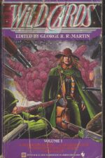 Wild Cards # 1: Wild Cards by George R.R. Martin