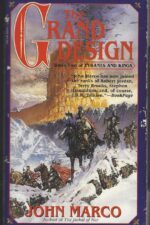 Tyrants and Kings #2: The Grand Design by John Marco