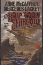 Brainship #3: The Ship Who Searched by Anne McCaffrey, Mercedes Lackey