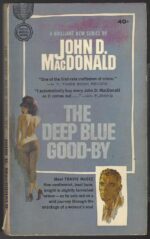 Travis McGee #1: The Deep Blue Good-By by John D. MacDonald