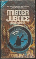 Hierarchies / Mister Justice by John T. Phillifent , Doris Piserchia