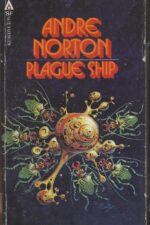 Solar Queen #2: Plague Ship by Andre Norton