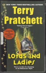 Discworld #14: Lords and Ladies by Terry Pratchett