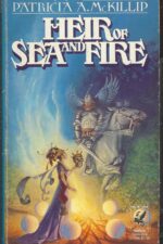 Riddle-Master #2: Heir of Sea and Fire by Patricia A. McKillip