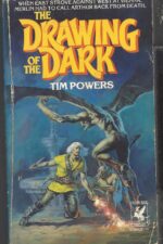 The Drawing of the Dark by Tim Powers