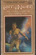 Known Space: The Long ARM of Gil Hamilton by Larry Niven