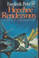 Heechee Saga #3: Heechee Rendezvous by Frederik Pohl