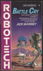 Robotech # 2: Battle Cry by Jack McKinney