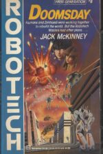 Robotech # 6: Doomsday by Jack McKinney