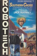 Robotech # 7: Southern Cross by Jack McKinney