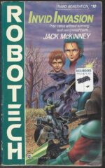Robotech #10: Invid Invasion by Jack McKinney