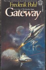 Heechee Saga #1: Gateway by Frederik Pohl