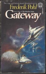 Heechee Saga #1: Gateway by Frederik Pohl