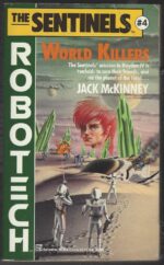 Robotech #16: World Killers by Jack McKinney