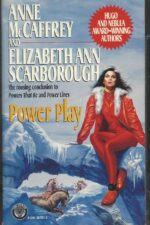 Petaybee #3: Power Play by Anne McCaffrey, Elizabeth Ann Scarborough
