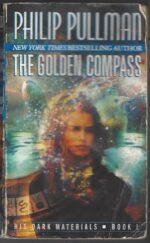 His Dark Materials #1: The Golden Compass by Philip Pullman