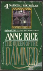 The Vampire Chronicles #3: The Queen of the Damned by Anne Rice