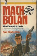 The Executioner # 41: The Violent Streets by Don Pendleton