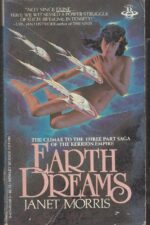 Kerrion Empire #3: Earth Dreams by Janet E. Morris