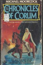 Corum #4-6: The Chronicles Of Corum by Michael Moorcock