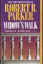 Spenser #29: Widow's Walk by Robert B. Parker