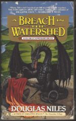 Watershed #1: A Breach in the Watershed by Douglas Niles