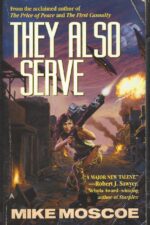 Jump Universe #3: They Also Serve by Mike Moscoe (Mike Shepherd)