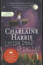 Sookie Stackhouse # 2: Living Dead in Dallas by Charlaine Harris