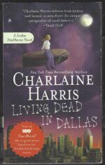 Sookie Stackhouse # 2: Living Dead in Dallas by Charlaine Harris