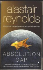 Revelation Space #3: Absolution Gap by Alastair Reynolds